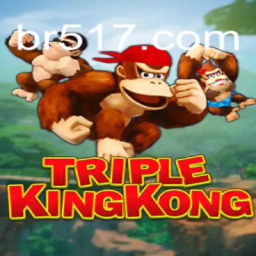 TripleKingKong: Descubra o Fascinante Mundo do Jogo em BR51.vip